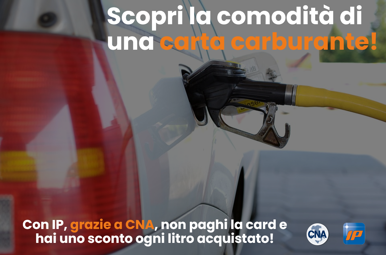 Scopri la comodità di una carta carburante e con IP è più conveniente