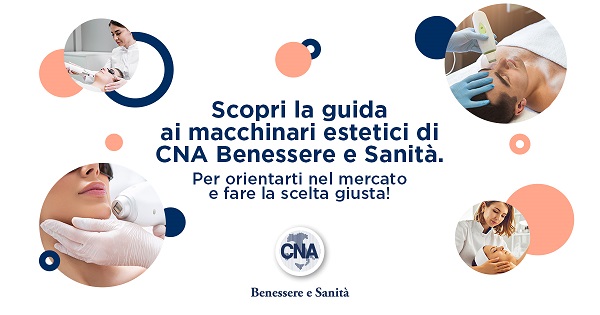 Scopri la guida ai macchinari estetici di CNA Benessere e Sanità