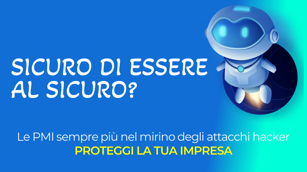 Sicuro di essere al sicuro?