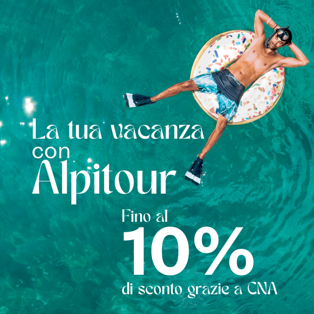 CNA e Alpitour insieme per le tue vacanze. Scopri la promo!